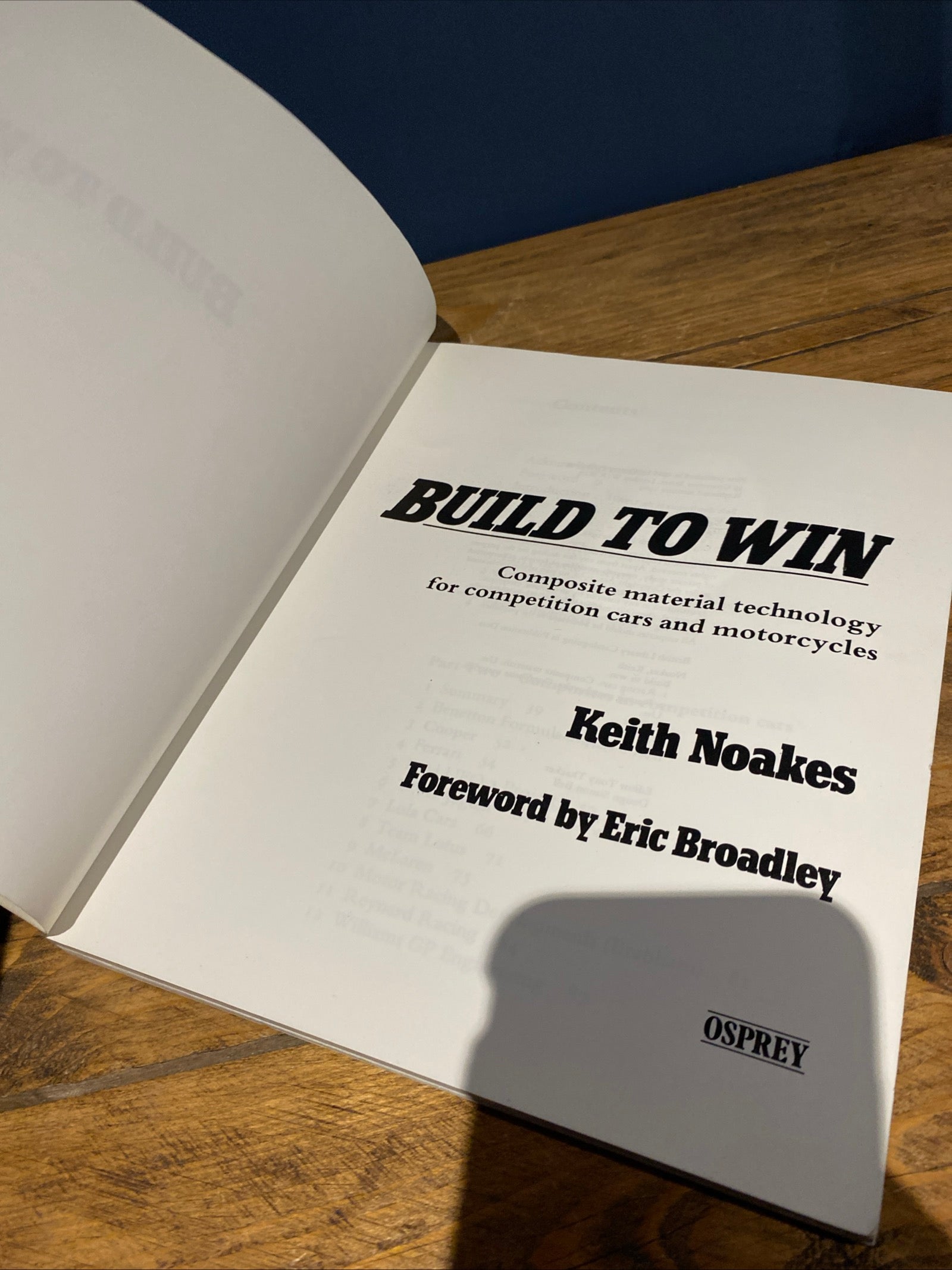 Build To Win , Keith Noakes , Forewood By Eric Broadley, Pb Book