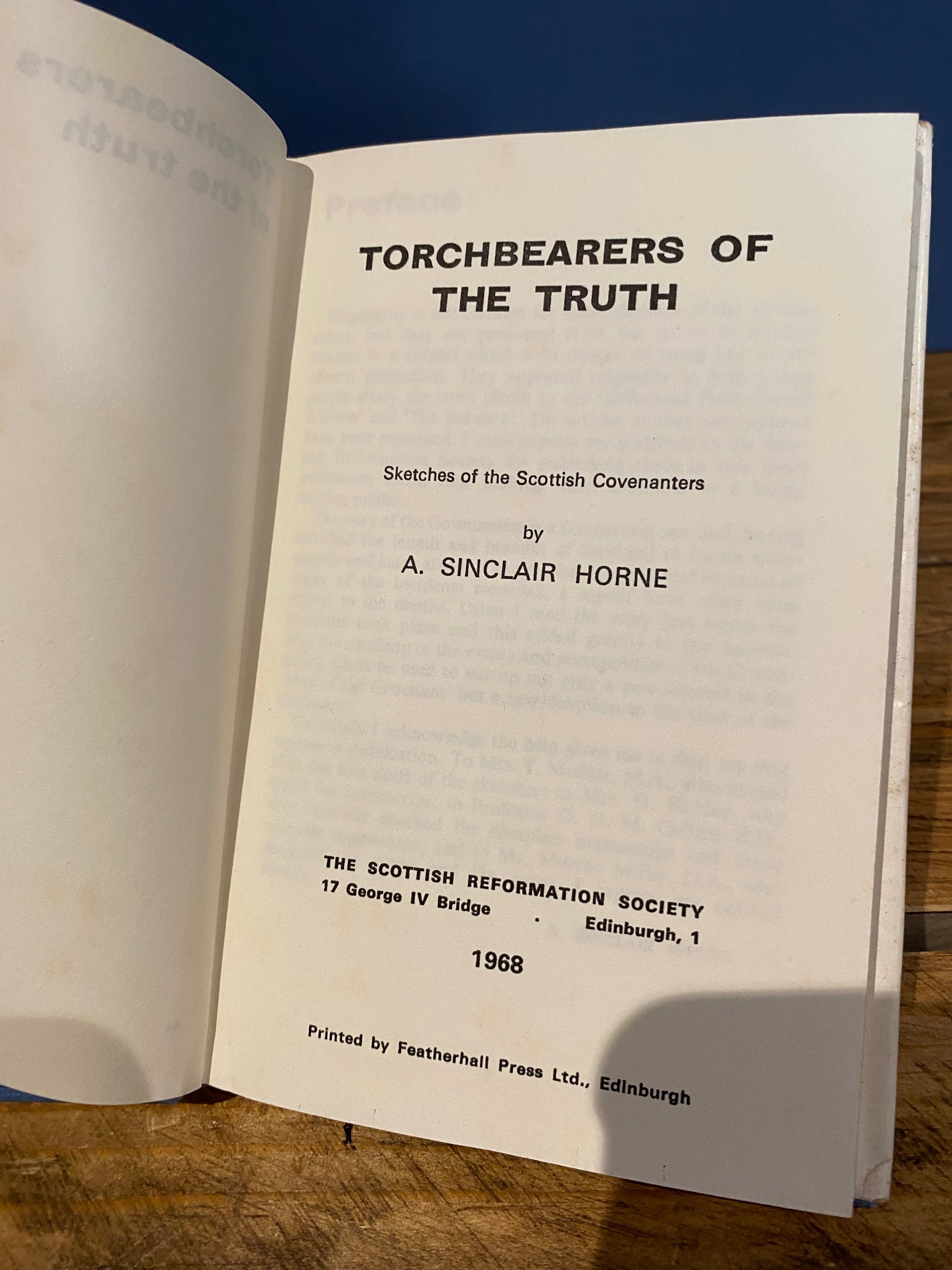 Torchbearers Of The Truth, A S Horne, Hard Back 1968