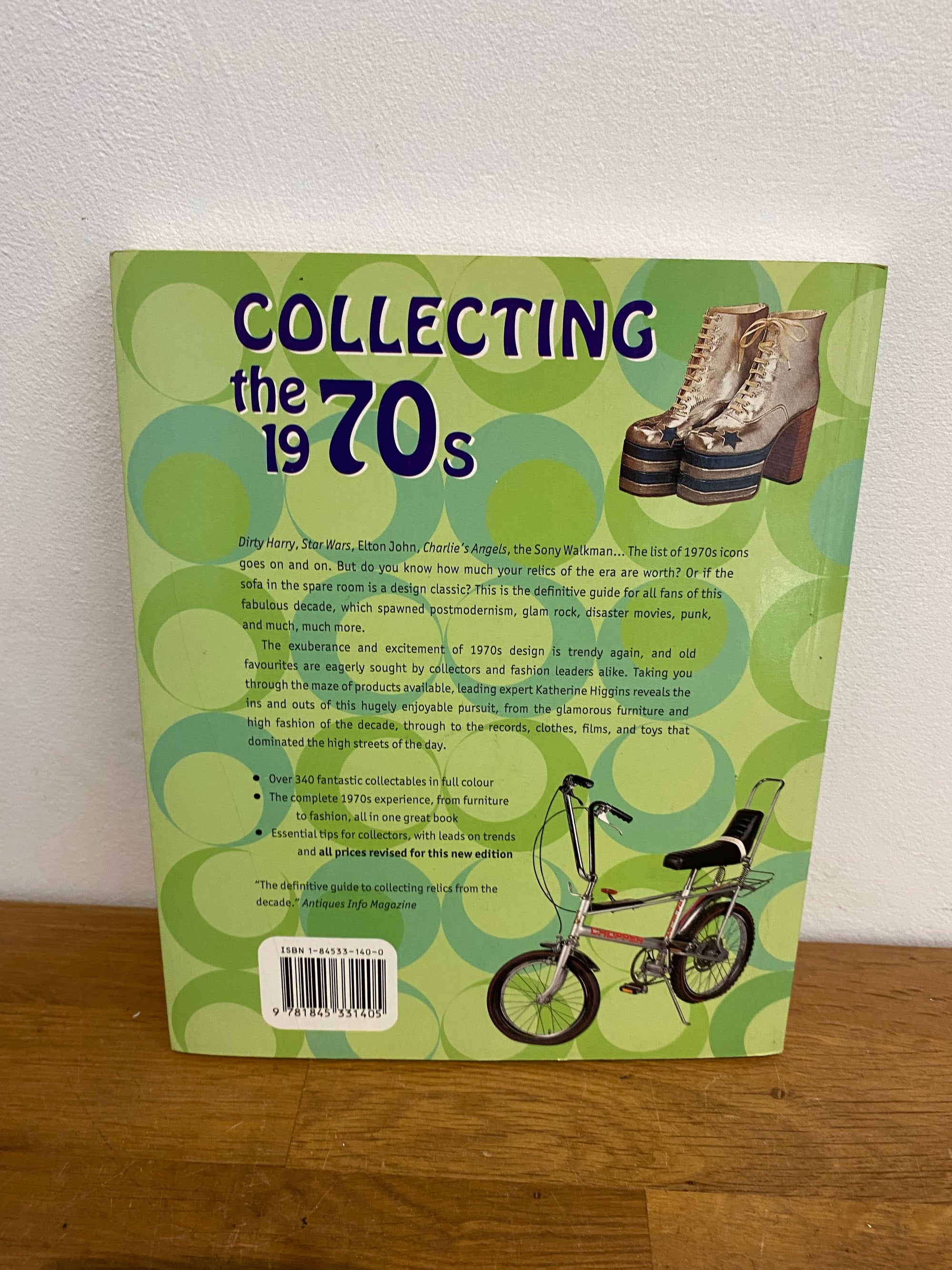 Miller’s, Collecting the 1970’s - Katherine Higgins , paperback 2005.