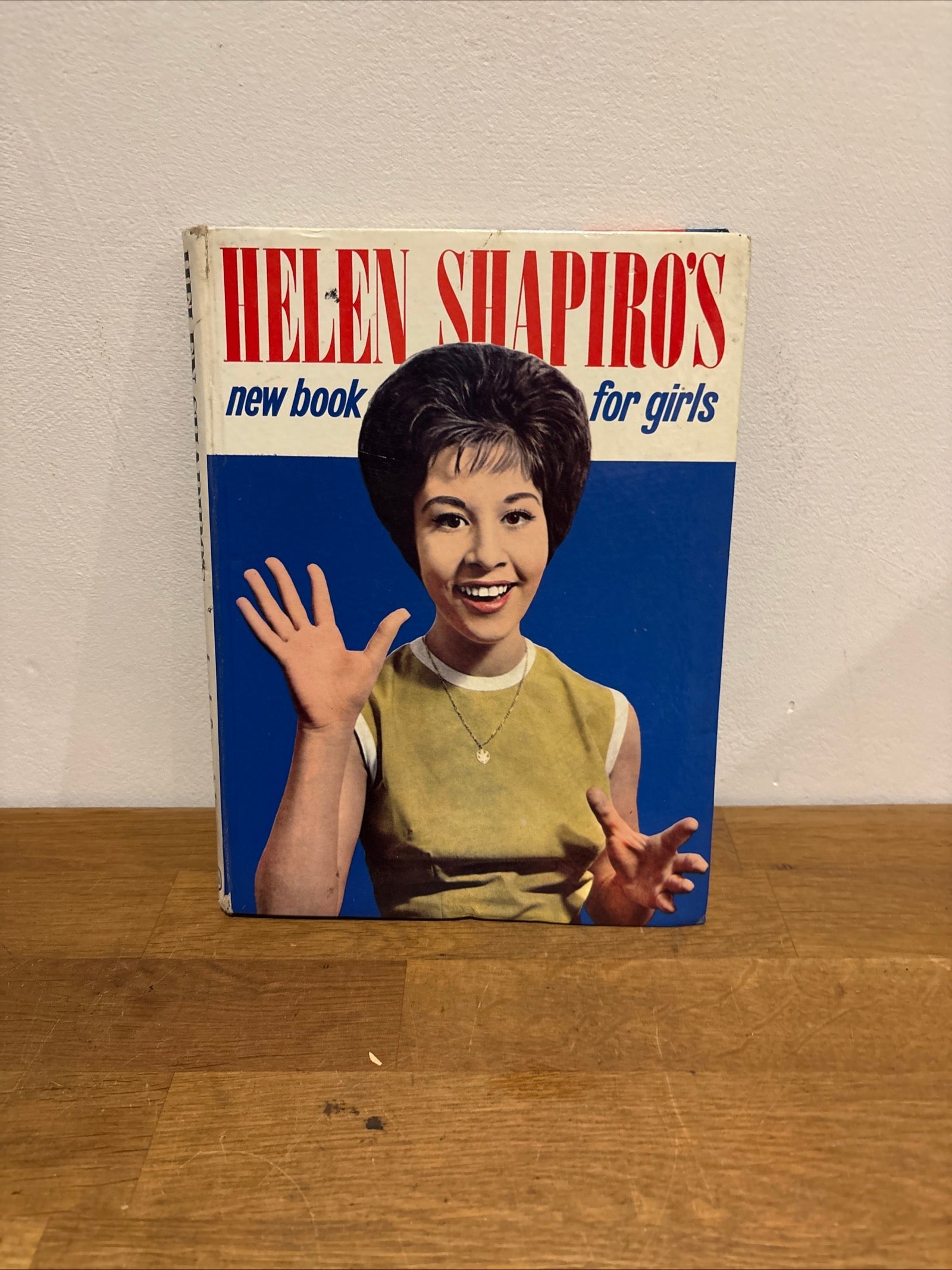 Helen Shapiro’s New Book For Girls , 1963 , Hardcover