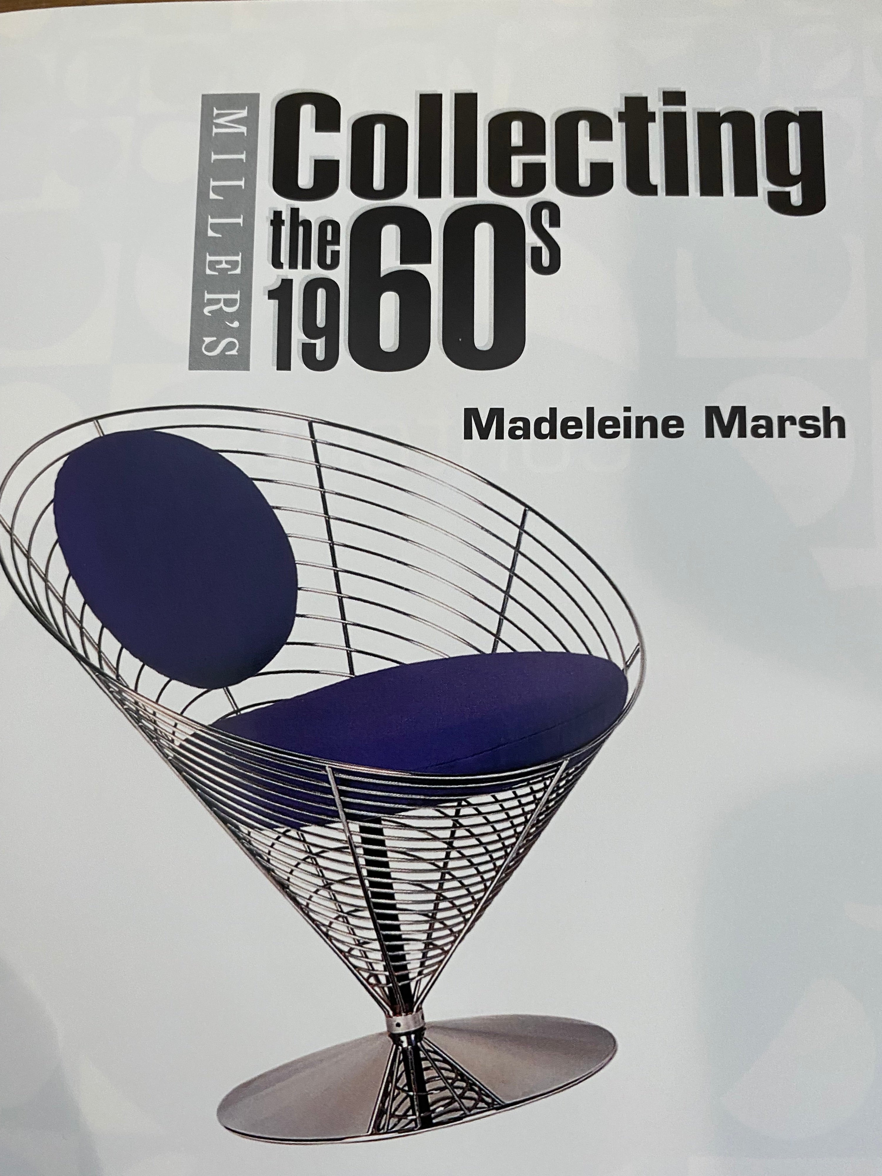 Miller’s, Collecting the 1960’s, Madeleine Marsh, hardback 1999