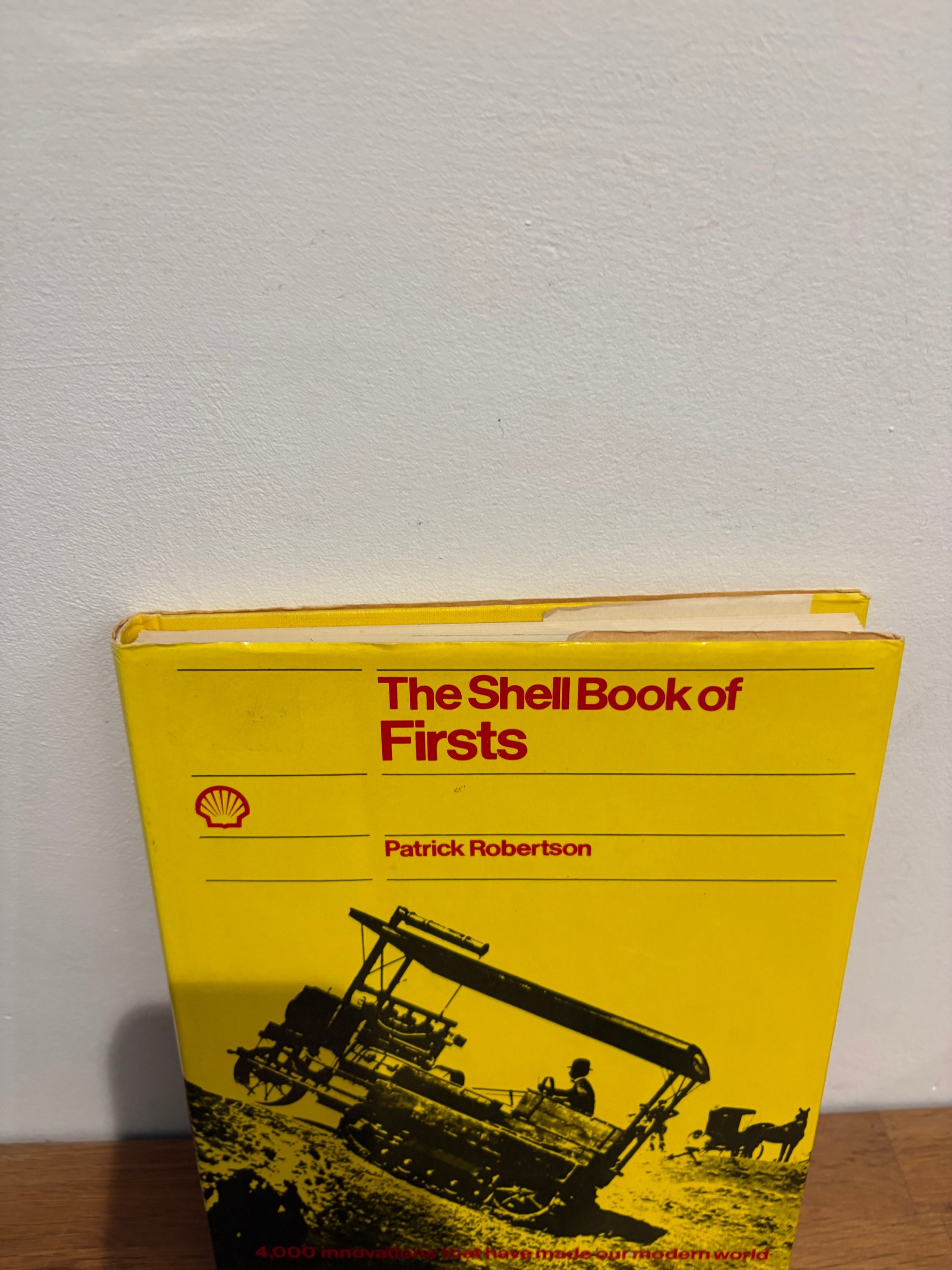 The Shell Book of Firsts , by Patrick Robertson , hardcover.1975.