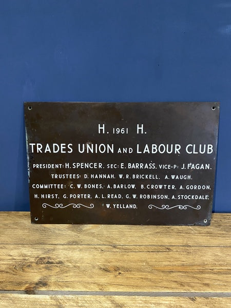 Vintage 1961 Bronze Trades Union And Labour Club Sign